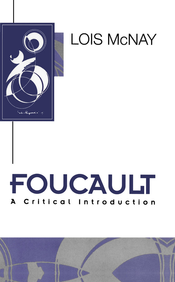 Foucault – A Critical Introduction (Paperback / softback) 9780745609911