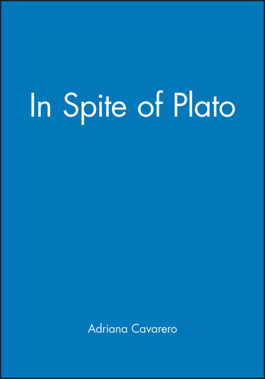 In Spite of Plato (Paperback / softback) 9780745615721