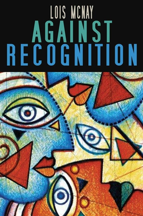 Against Recognition (Paperback / softback) 9780745629322
