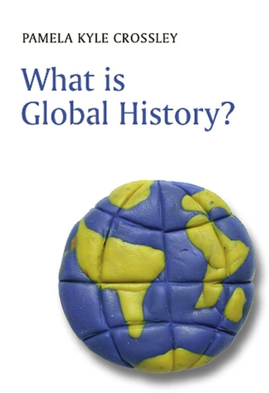 What is Global History? (Paperback / softback) 9780745633015