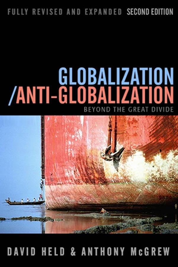 Globalization/Anti–Globalization 2e (Paperback / softback) 9780745639116