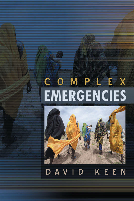 Complex Emergencies (Paperback / softback) 9780745640204