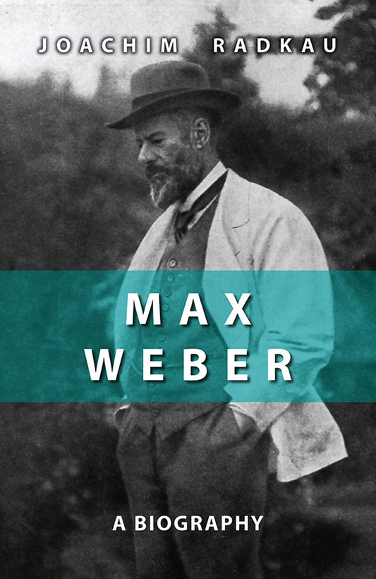 Max Weber – A Biography (Paperback / softback) 9780745641485