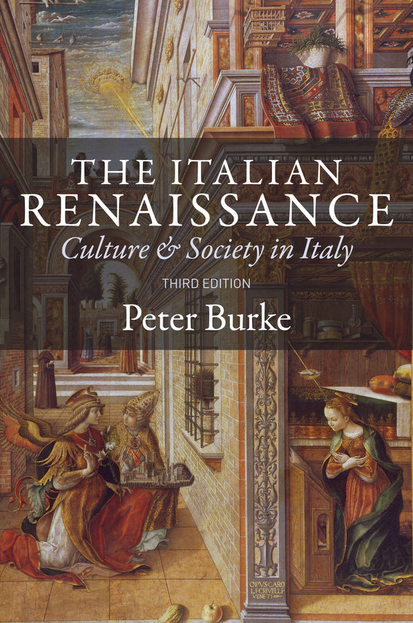 The Italian Renaissance – Culture and Society in Italy 3e (Paperback / softback) 9780745648262