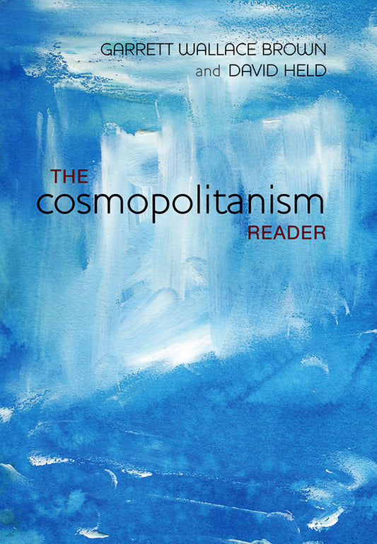 The Cosmopolitanism Reader (Paperback / softback) 9780745648729
