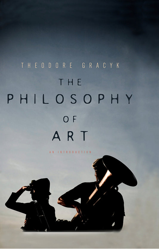 The Philosophy of Art – An Introduction (Paperback / softback) 9780745649160