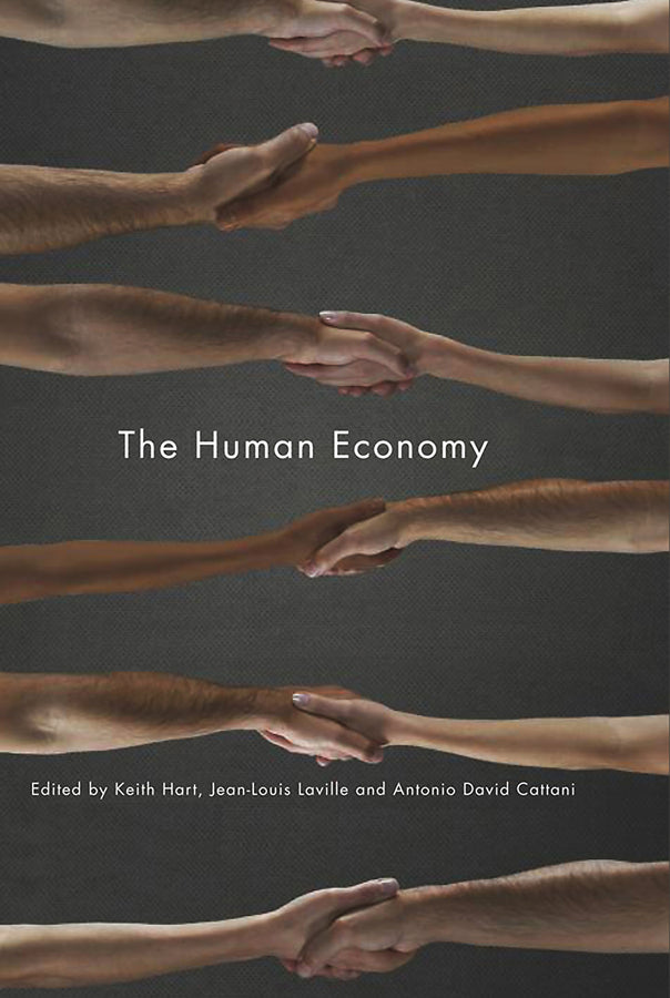 The Human Economy (Paperback / softback) 9780745649801