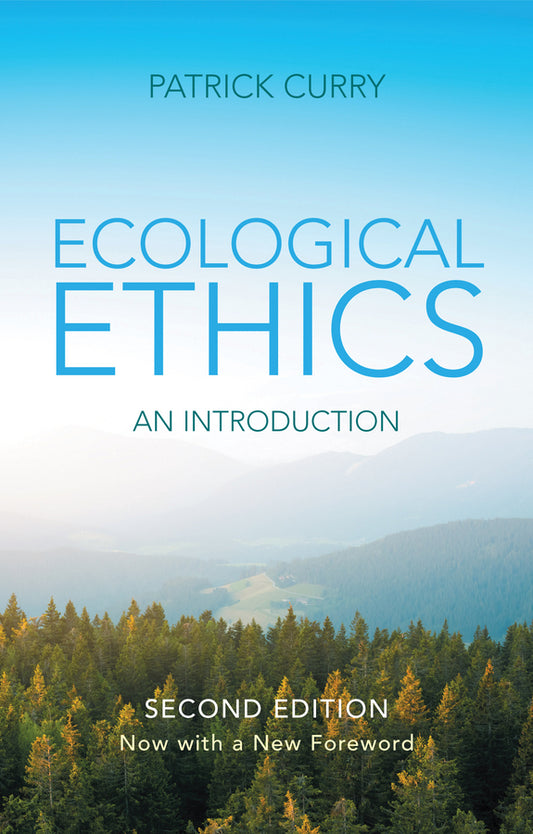 Ecological Ethics: An Introduction – Updated for 2018 (Paperback / softback) 9780745651262