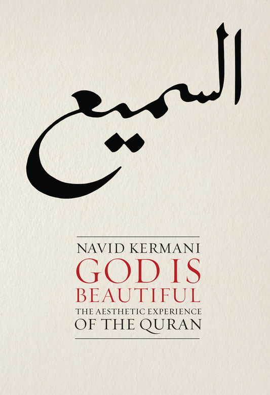 God is Beautiful – The Aesthetic Experience of the  Quran (Paperback / softback) 9780745651682