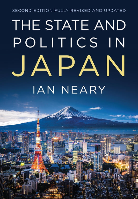 The State and Politics In Japan, Second Edition (Paperback / softback) 9780745660486