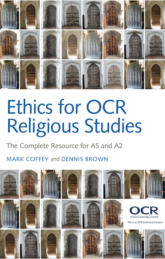Ethics for OCR Religious Studies – The Complete Resource for AS and A2 (Paperback / softback) 9780745663265
