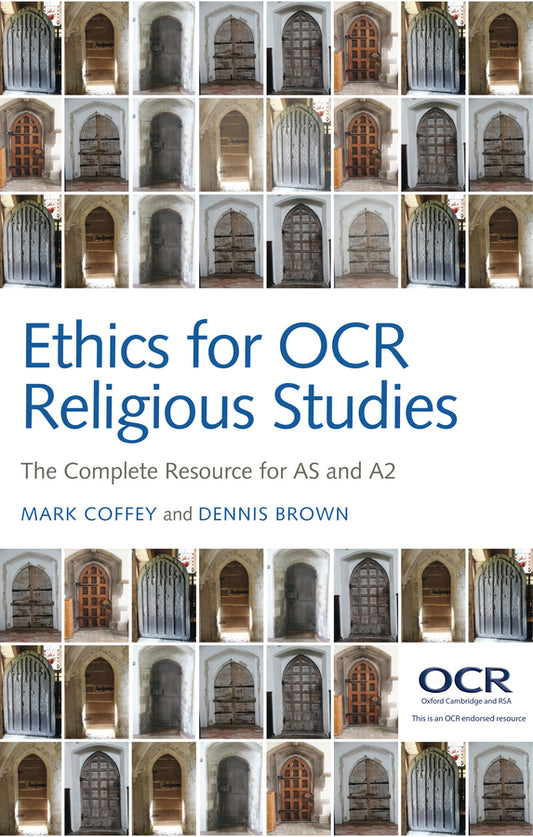 Ethics for OCR Religious Studies – The Complete Resource for AS and A2 (Paperback / softback) 9780745663265