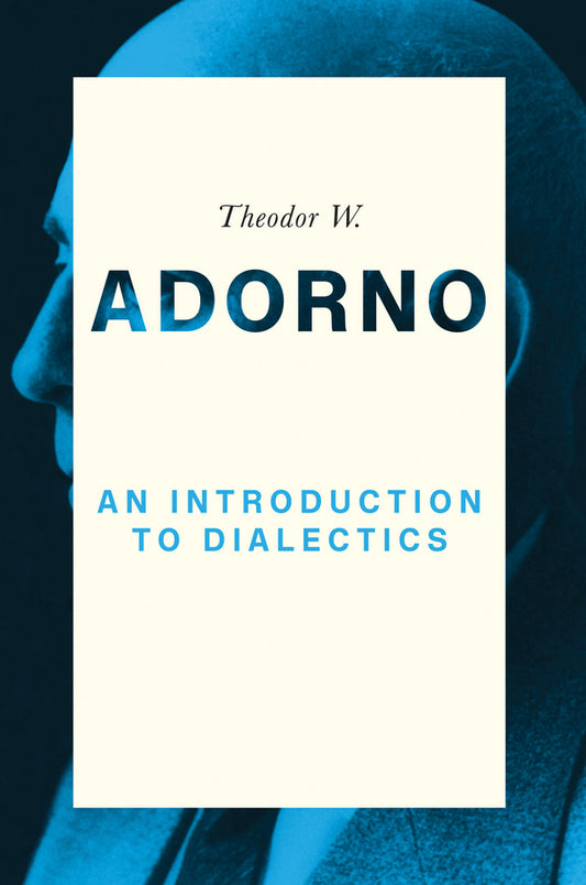 An Introduction to Dialectics (Paperback / softback) 9780745679440