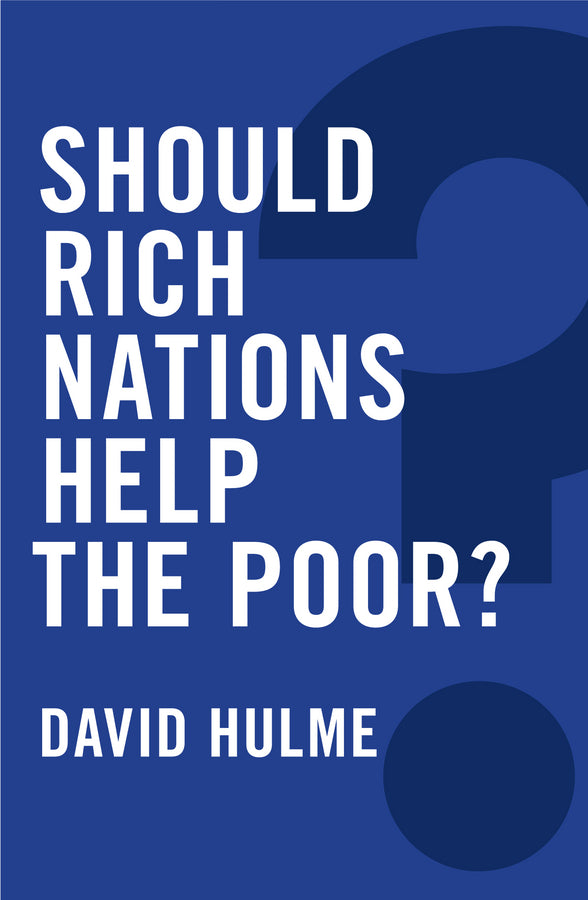 Should Rich Nations Help the Poor? (Paperback / softback) 9780745686066