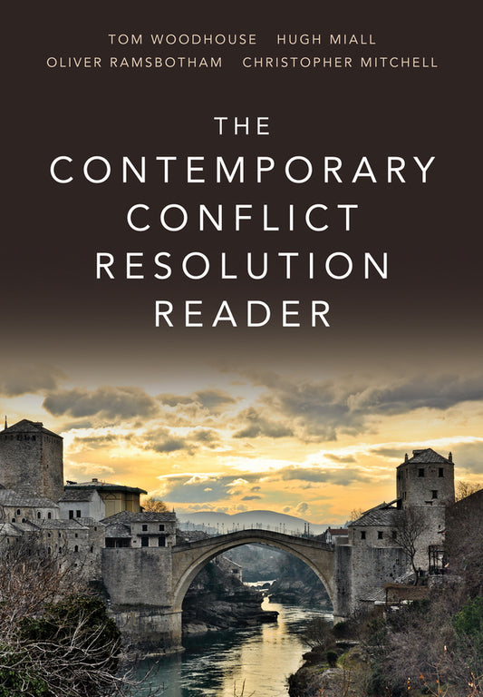 The Contemporary Conflict Resolution Reader (Paperback / softback) 9780745686776