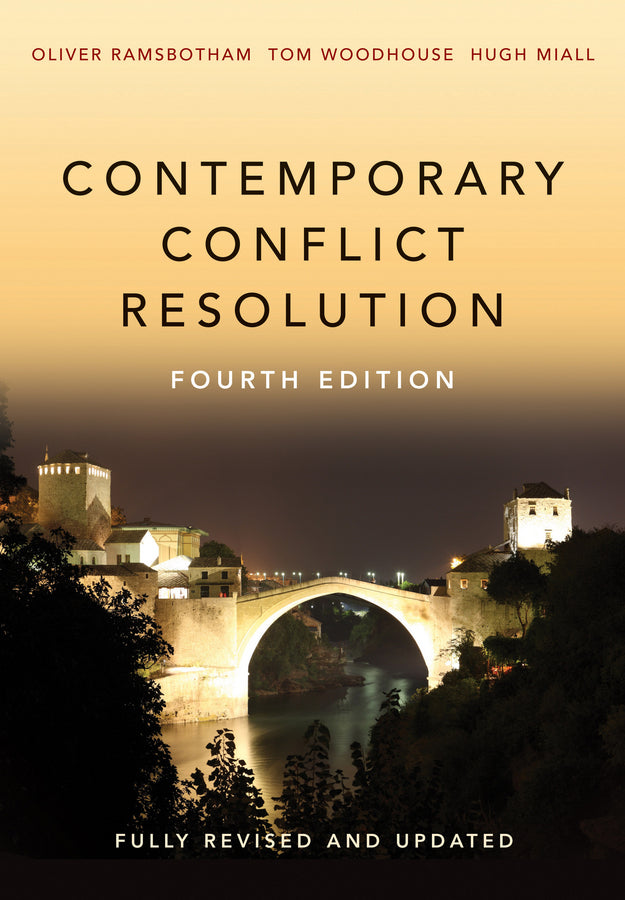 Contemporary Conflict Resolution 4e (Paperback / softback) 9780745687223