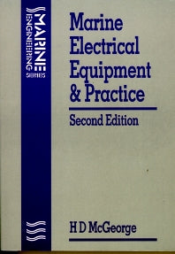 Marine Electrical Equipment and Practice (Paperback) 9780750616478