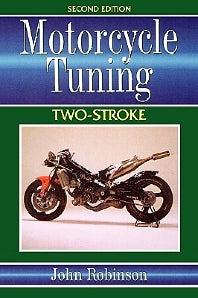 Motorcycle Tuning Two-Stroke (Paperback) 9780750618069