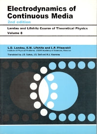 Electrodynamics of Continuous Media; Volume 8 (Paperback) 9780750626347