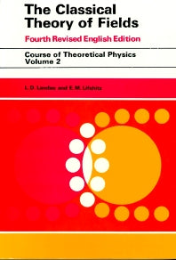 The Classical Theory of Fields; Volume 2 (Paperback) 9780750627689
