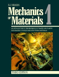 Mechanics of Materials Volume 1; An Introduction to the Mechanics of Elastic and Plastic Deformation of Solids and Structural Materials (Paperback) 9780750632652