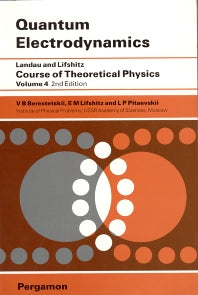 Quantum Electrodynamics; Volume 4 (Paperback) 9780750633710