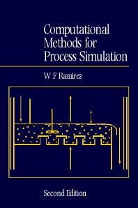 Computational Methods for Process Simulation (Hardback) 9780750635417