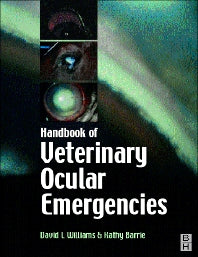 Handbook of Veterinary Ocular Emergencies (Paperback) 9780750635608