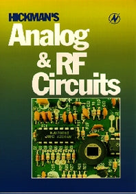 Hickman's Analog and RF Circuits (Paperback) 9780750637428