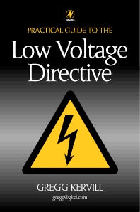 Practical Guide to Low Voltage Directive (Hardback) 9780750637459