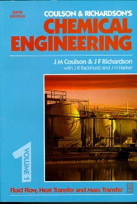 Chemical Engineering Volume 1; Fluid Flow, Heat Transfer and Mass Transfer (Paperback) 9780750644440