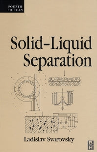 Solid-Liquid Separation (Hardback) 9780750645683