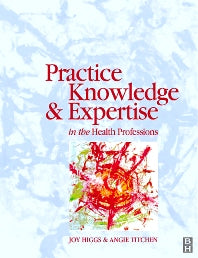 Practice Knowledge & Expertise Health Prof (Paperback) 9780750646888