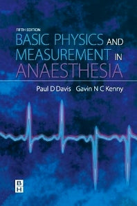 Basic Physics & Measurement in Anaesthesia (Paperback) 9780750648288