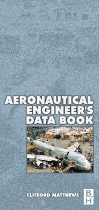 Aeronautical Engineer's Data Book (Paperback) 9780750651257