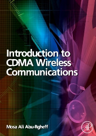 Introduction to CDMA Wireless Communications (Hardback) 9780750652520