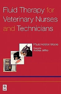 Fluid Therapy for Veterinary Nurses and Technicians (Paperback) 9780750652834