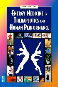 Energy Medicine in Therapeutics and Human Performance (Paperback) 9780750654005