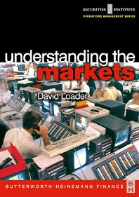 Understanding the Markets (Hardback) 9780750654654