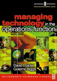 Managing Technology in the Operations Function (Paperback) 9780750654852