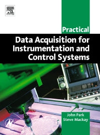 Practical Data Acquisition for Instrumentation and Control Systems (Paperback) 9780750657969