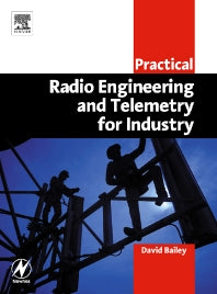Practical Radio Engineering and Telemetry for Industry (Paperback) 9780750658034