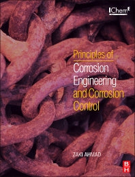 Principles of Corrosion Engineering and Corrosion Control (Paperback) 9780750659246