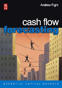 Cash Flow Forecasting (Paperback) 9780750661362