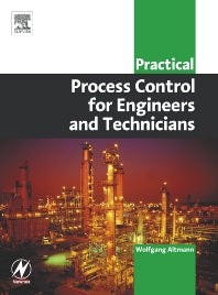 Practical Process Control for Engineers and Technicians (Paperback) 9780750664004