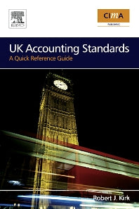 UK Accounting Standards; A Quick Reference Guide (Paperback) 9780750664745