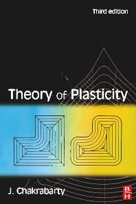 Theory of Plasticity (Paperback) 9780750666381