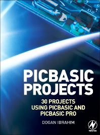 PIC Basic Projects; 30 Projects using PIC BASIC and PIC BASIC PRO (Paperback) 9780750668798