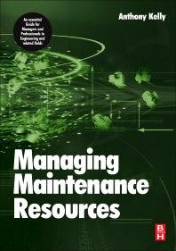 Managing Maintenance Resources (Paperback) 9780750669931