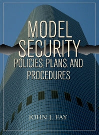 Model Security Policies, Plans and Procedures (Paperback) 9780750671835